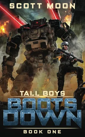Boots Down: A Military Science Fiction Adventure (Tall Boys) Paperback  October 25, 2024