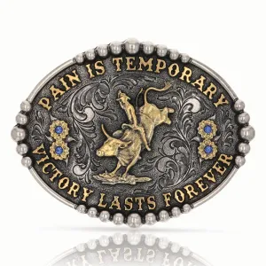 Pain Is Temporary Bull Riding Attitude Buckle